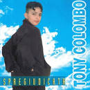 Tony Colombo - Spregiudicata